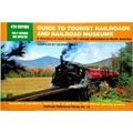 Guide to Tourist Railroads and Railroad Museums...