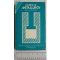 1968 An Outline of Metallurgy by Eric N. Simons