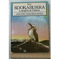 1987 Why Kookaburra Laughs at Dawn and other Au...