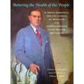 Bettering The Health Of The People