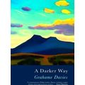 A Darker Way