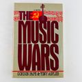The Music Wars: A Novel Hardcover 1st First Edi...
