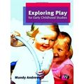 Exploring Play Early Childhood Studies