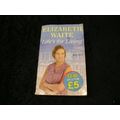 Life's For Living by Elizabeth Waite
