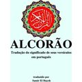 Alcorao Traducao Dos Significados De Seus Versiculos Para O Portugues