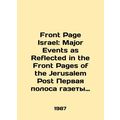 Front Page Israel: Major Events as Reflected in...