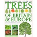 The Complete Book Of Trees Of Britain Europe