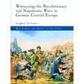 War, Culture and Society, 1750-1850: Witnessing...