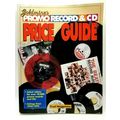 Goldmine's Promo Record & CD Price Guide 1950-1...