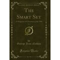 The Smart Set, Vol. 2: A Magazine of Cleverness...