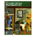 The Heat's On by Chester Himes