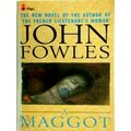 A Maggot by John Fowles