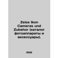 Zeiss Ikon Cameras und Zubehor (catalogue of ca...