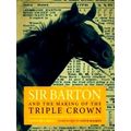 Sir Barton And The Making Of The Triple Crown