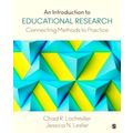 An Introduction to Educational Research: Connecting Methods to Practice by Lochm