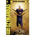 Before Watchmen: Ozymandias (2012 Ltd) # 001 NM...