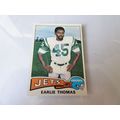 1975 Topps Football Card # 149 Earlie Thomas VG...