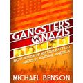 Gangsters Vs. Nazis