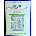 Dutch Catchpenny Prints