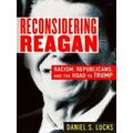 Reconsidering Reagan
