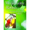 Meditations and Rituals