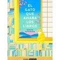 El Gato Que Amaba Los Libros / The Cat Who Saved Books