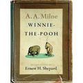 Winnie-The-Pooh by Alan Alexander Milne; Ernest H. Shepard