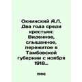 A.L. Okninsky Two years among the peasants: Wha...