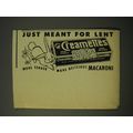 1950 Creamettes Macaroni Ad - Just meant for lent