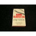 Cop Town by Karin Slaughter