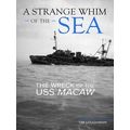 A Strange Whim Of The Sea