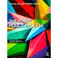 The Public Policy Process by Michael Hill; Frederic Varone