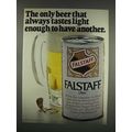 1970 Falstaff Beer Ad - Light Enough to Have An...