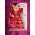 Elizabeth Thornton - - The Pleasure Trap