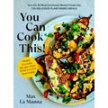 You Can Cook This!