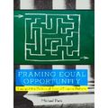 Framing Equal Opportunity