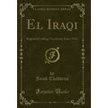 El Iraqi: Baghdad College Yearbook; June, 1942 ...