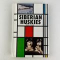 Siberian Huskies by Beverly Pisano (1994, Hardc...