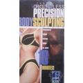 The Workout Less Precision Body Sculpture Video
