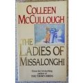 The Ladies of Missalonghi by Colleen McCullough