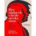 Het Tijdperk Van De Sterke Man
