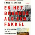En Het Brandde Als Een Fakkel
