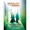 Morality At The Margins