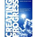 Creating Progress - The Progress Focused Approa...