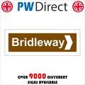 VE377 BRIDLEWAY RIGHT ARROW SIGN BROWN DIRECTIO...