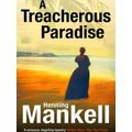 Treacherous Paradise