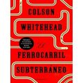 El Ferrocarril Subterraneo / The Underground Railroad