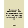 Eckerman V. Materials for the History of Medici...