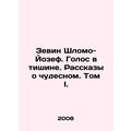 Zevin Shlomo-Joseph. A Voice in Silence. Storie...