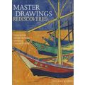 Master Drawings Rediscovered: Treasures from Pr...